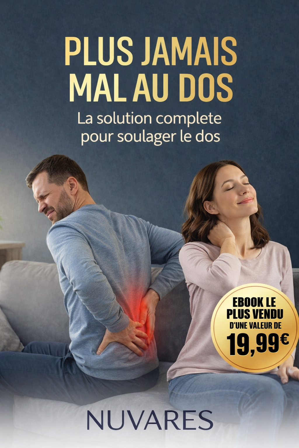 “PLUS JAMAIS MAL AU DOS” - eBook